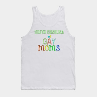 South Carolina Of Gay Moms Tank Top